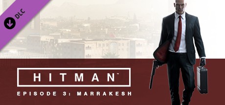 HITMAN: Episode 3 - Marrakesh Cover