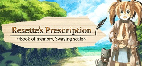Resette's Prescription ~Book of memory, Swaying scale~ Cover