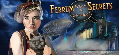 Ferrum's Secrets: Where Is Grandpa? Cover