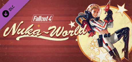 Fallout 4 - Nuka-World Cover