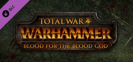 Total War: Warhammer - Blood for the Blood God Cover