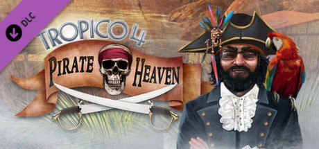 Tropico 4: Pirate Heaven DLC Cover