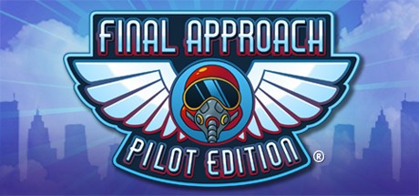 Final Approach: Pilot Edition Cover
