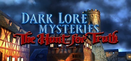 Dark Lore Mysteries: The Hunt For Truth Cover