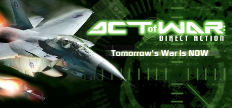 Act of War: Direct Action Cover