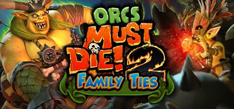Orcs Must Die! 2 - Family Ties Booster Pack Cover