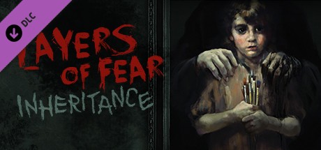 Layers of Fear: Inheritance Cover