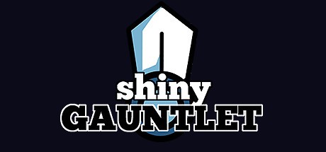 Shiny Gauntlet Cover