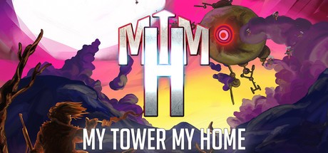 My Tower, My Home Cover