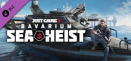 Just Cause 3 DLC: Bavarium Sea Heist Pack Cover