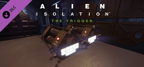 Alien: Isolation – The Trigger Cover