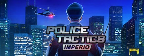 Police Tactics: Imperio Cover