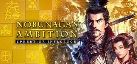 NOBUNAGA'S AMBITION: Sphere of Influence Cover