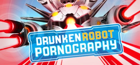Drunken Robot Pornography Cover