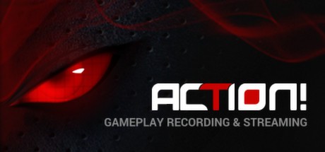 Action! - Gameplay Recording and Streaming Cover