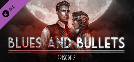 Blues and Bullets - Episode 2 Cover