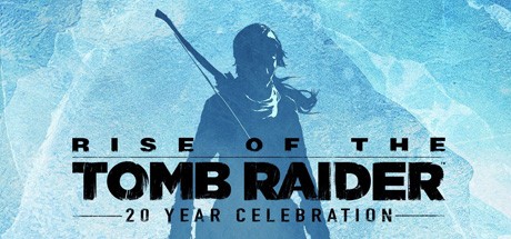 Rise of the Tomb Raider: 20 Year Celebration Cover