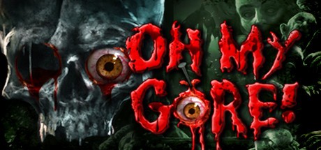 Oh My Gore! Cover