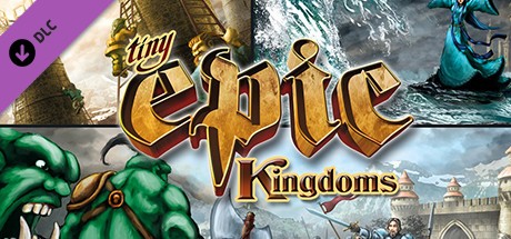 Tabletop Simulator - Tiny Epic Kingdoms + Heroes' Call Cover