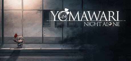 Yomawari: Night Alone