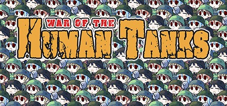War of the Human Tanks Cover