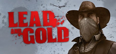 Lead and Gold: Gangs of the Wild West Cover