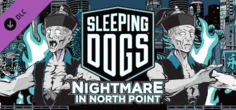 Sleeping Dogs: Nightmare in North Point Cover