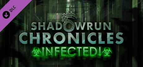 Shadowrun Chronicles: Infected! Cover