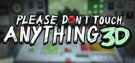 Please, Don't Touch Anything 3D Cover