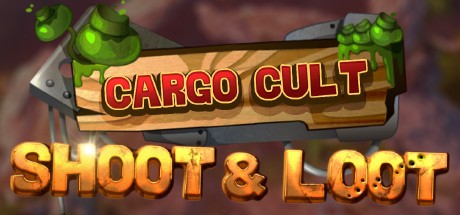 Cargo Cult: Shoot'n'Loot VR Cover