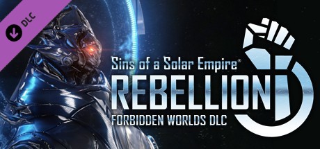 Sins of a Solar Empire: Rebellion - Forbidden Worlds Cover