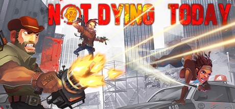 Not Dying Today Cover