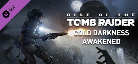 Rise of the Tomb Raider: Cold Darkness Awakened Cover