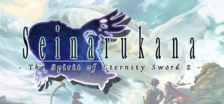 Seinarukana -The Spirit of Eternity Sword 2- Cover