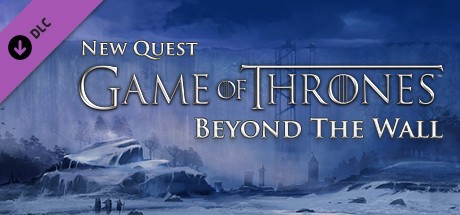 Game of Thrones - Beyond the Wall (Blood Bound) DLC Cover