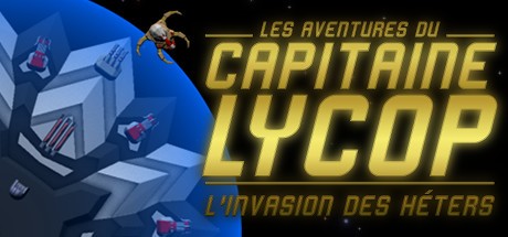 Captain Lycop : Invasion of the Heters Cover