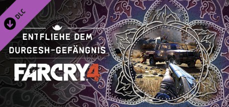 Far Cry 4 - Escape From Durgesh Prison Cover