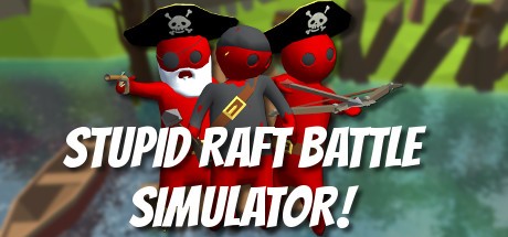 Stupid Raft Battle Simulator Cover