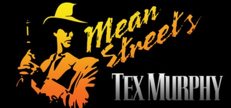Tex Murphy: Mean Streets Cover