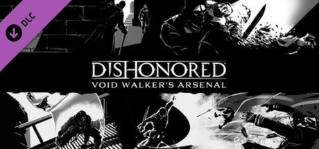 Dishonored: Void Walker Arsenal Cover