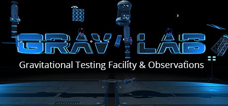 Grav|Lab - Gravitational Testing Facility & Observations Cover