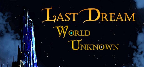 Last Dream: World Unknown Cover