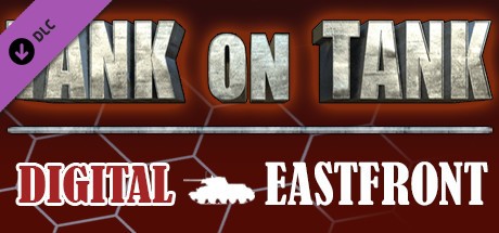 Tank On Tank Digital - East Front Cover