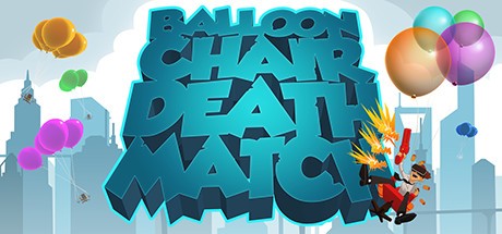 Balloon Chair Death Match Cover