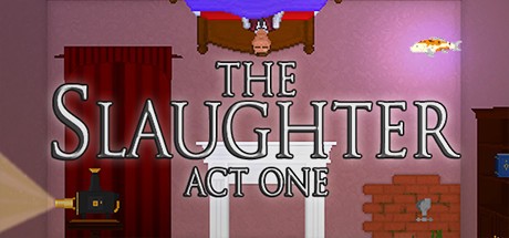 The Slaughter: Act One Cover