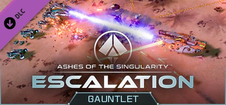 Ashes of the Singularity: Escalation - Gauntlet DLC Cover