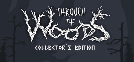 Through the Woods: Collector's Edition Cover