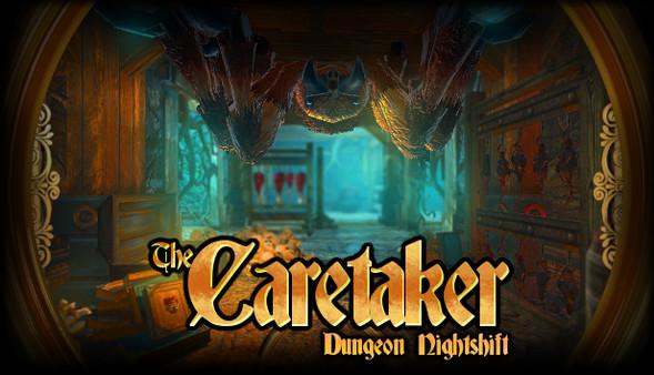 The Caretaker - Dungeon Nightshift Screenshot #1