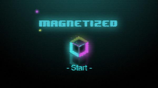 Magnetized Screenshot #1