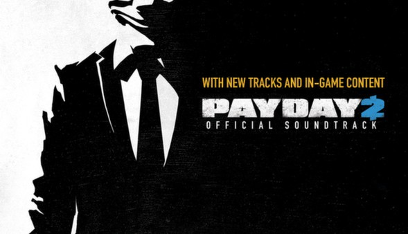 PAYDAY 2: The Official Soundtrack Screenshot #1